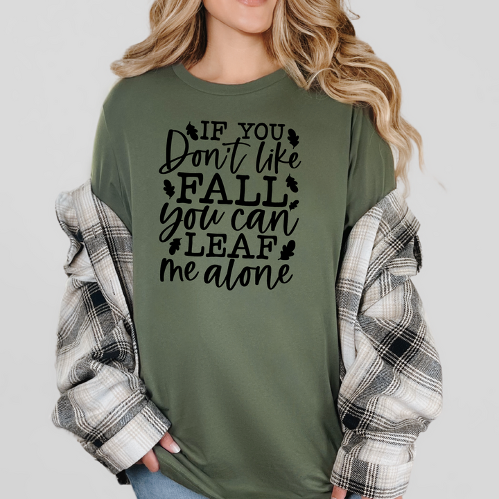 Don't Like Fall Graphic Tee