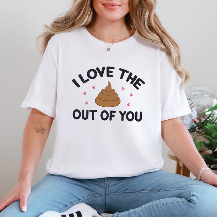 Love the Out of You Graphic Tee