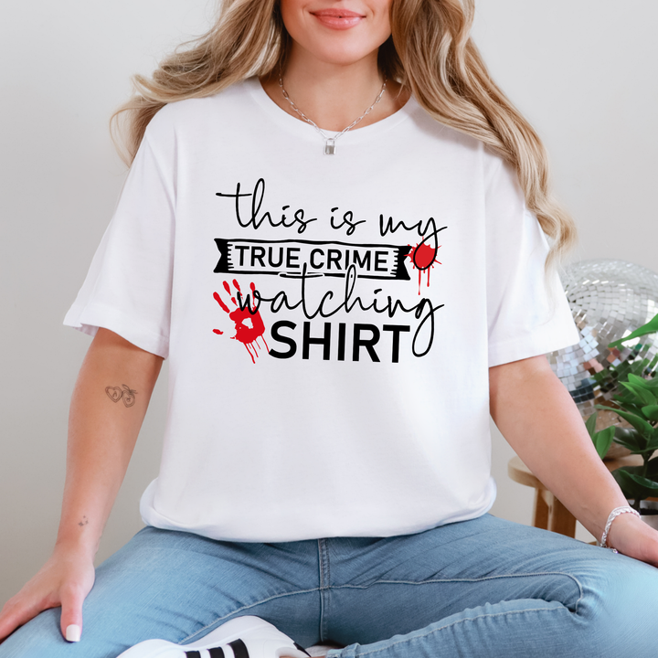 True Crime Watching Shirt Graphic Tee