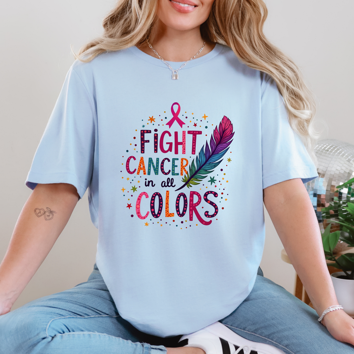 Fight Cancer in all Colors Graphic Tee
