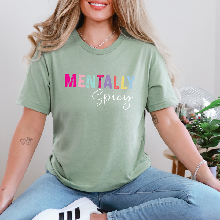 Mentally Spicy Graphic Tee