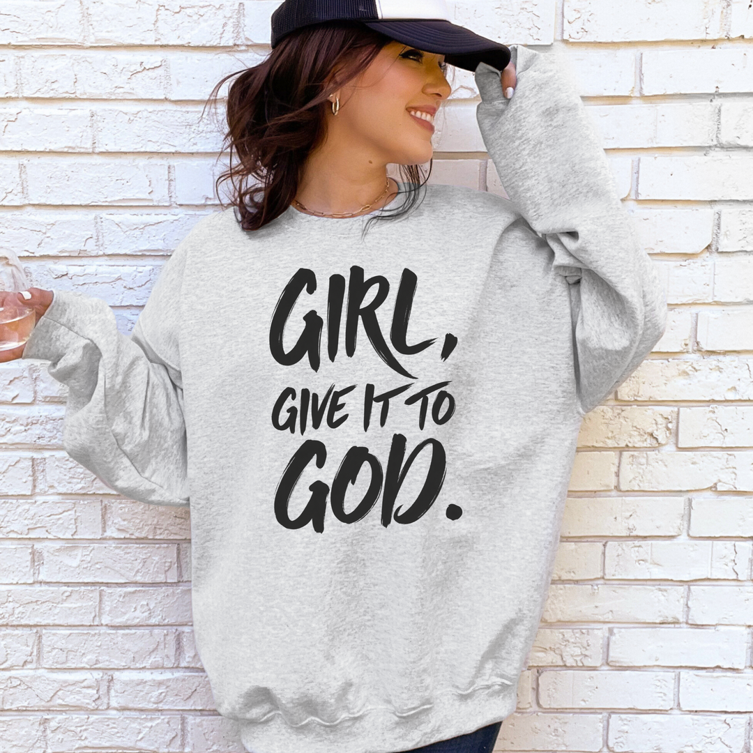 Wholesale Girl, Give It To God Graphic Sweatshirt - Sport Grey