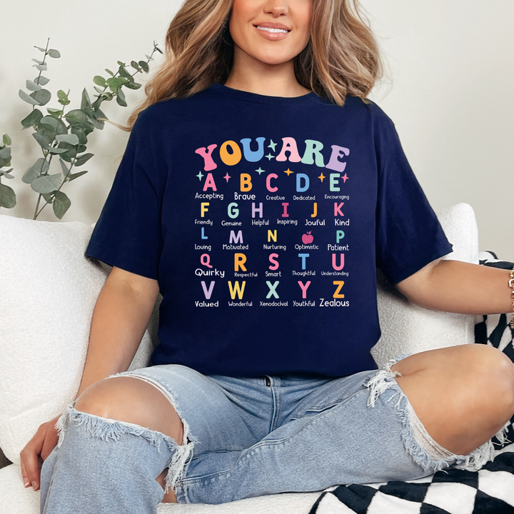 You Are Alphabet Graphic Tee