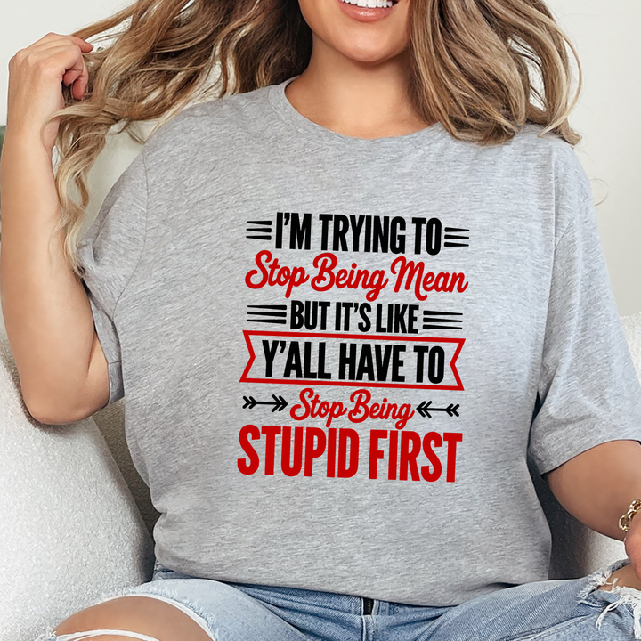 Wholesale Trying to Stop Being Mean Graphic Tee - Grey