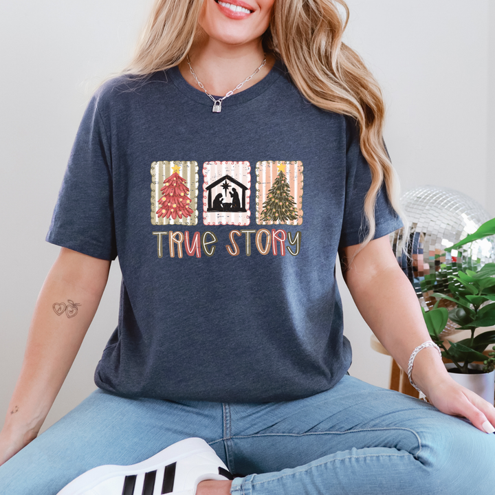True Story Graphic Tee