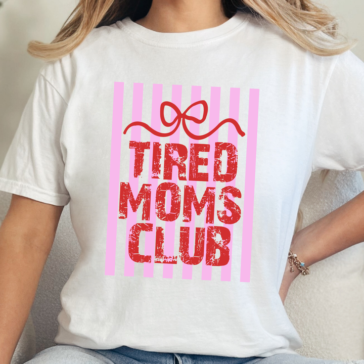 Wholesale Tired Moms Club Graphic Tee - CC White Tee