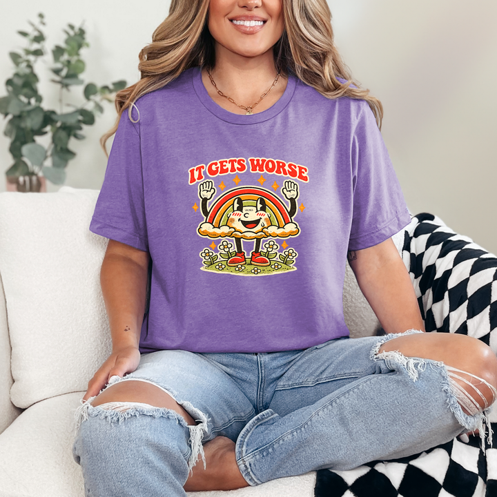 It Gets Worse Rainbow Graphic Tee