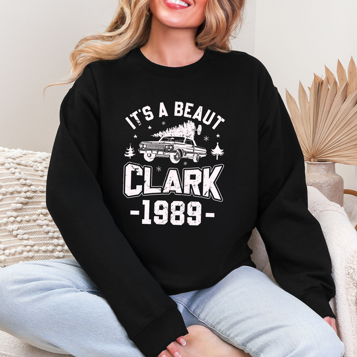 It's a Beaut Clark Sweatshirt