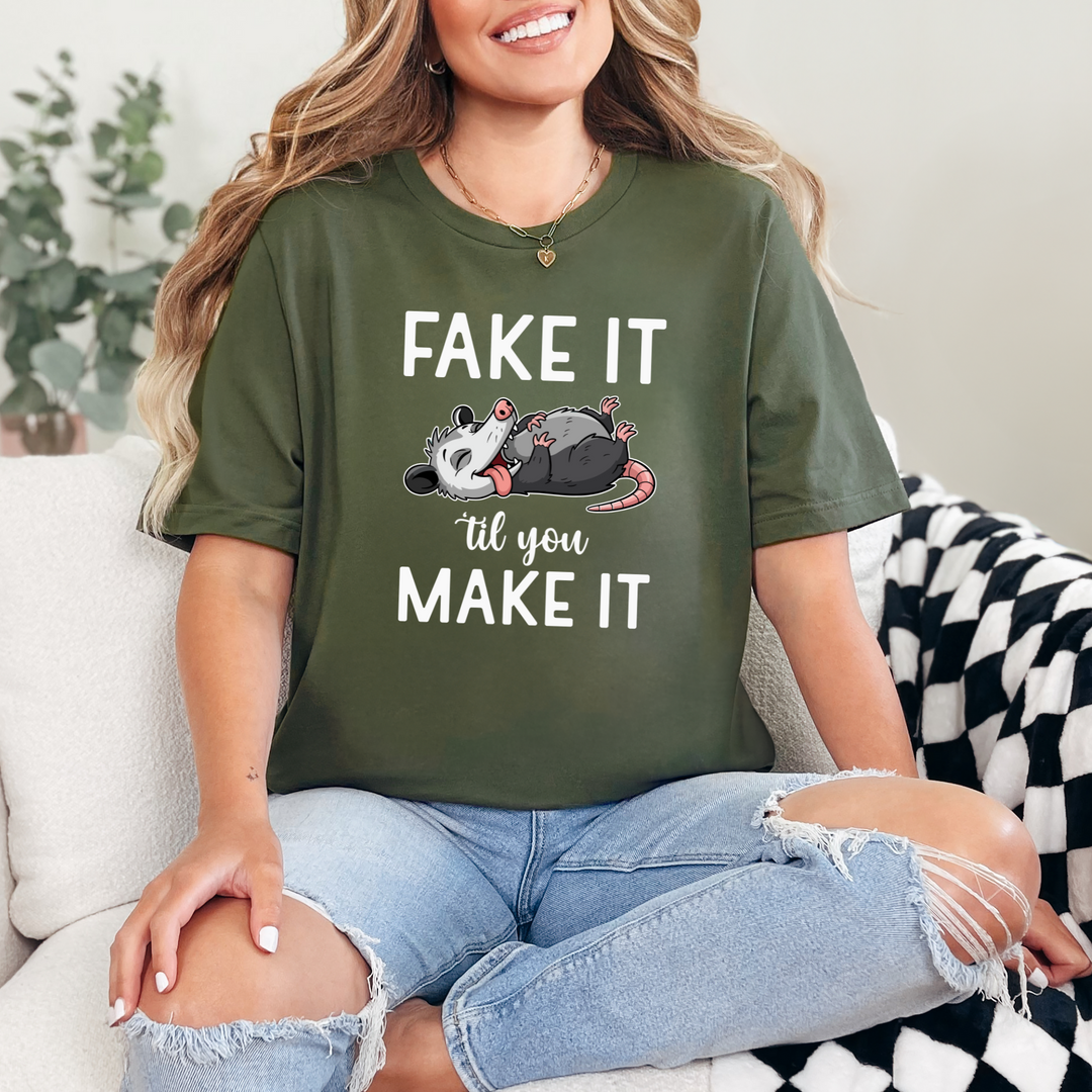 Fake It Til You Make It Graphic Tee