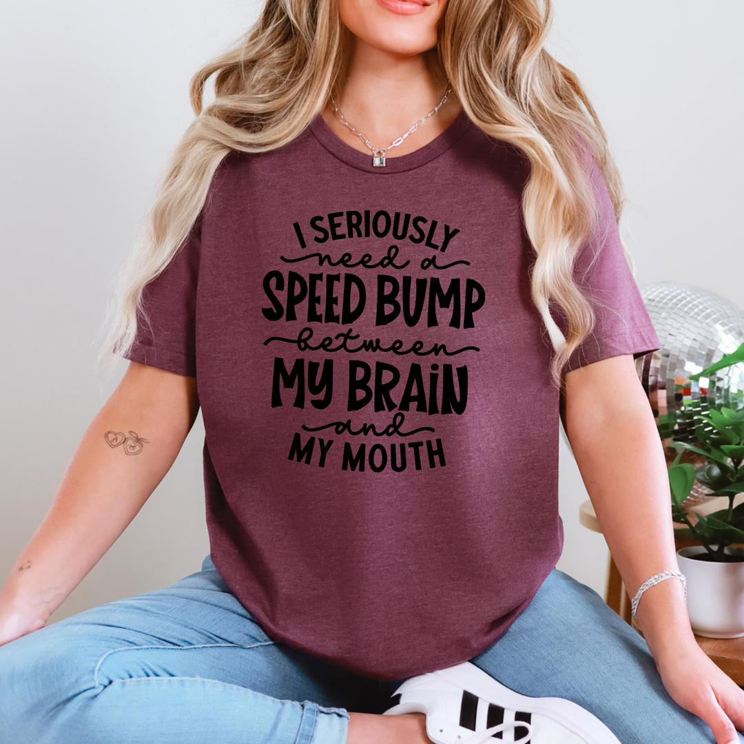 Need a Bump Words Graphic Tee