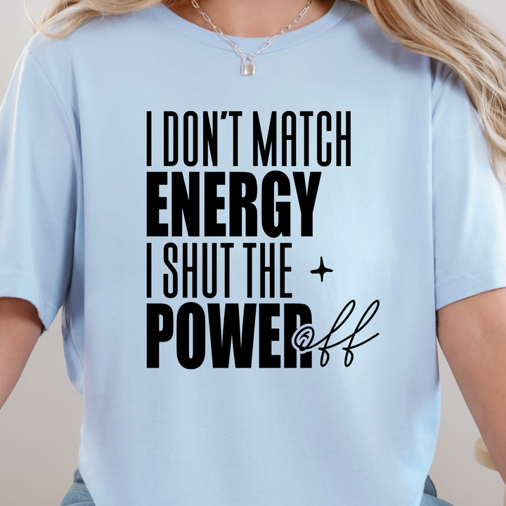 Wholesale Shut the Power Off Words Graphic Tee - Baby Blue