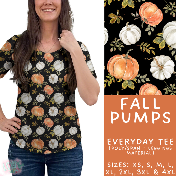 Batch #407 - Fall Fun 2 - Closes 9/4 - ETA mid/late October - Fall Pumps Everyday Tee