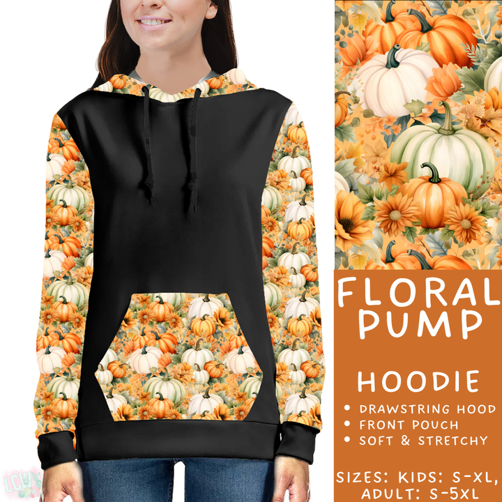 Batch #403 - Hello Fall 2 - Closes 8/28 - ETA mid October - Floral Pump Hoodie
