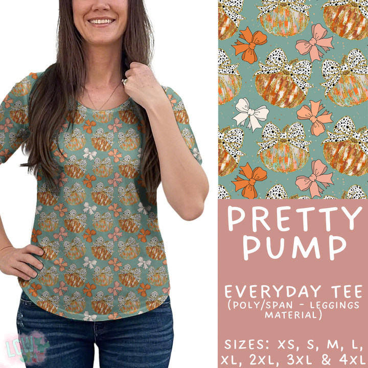 Batch #403 - Hello Fall 2 - Closes 8/28 - ETA mid October - Pretty Pump Everyday Tee