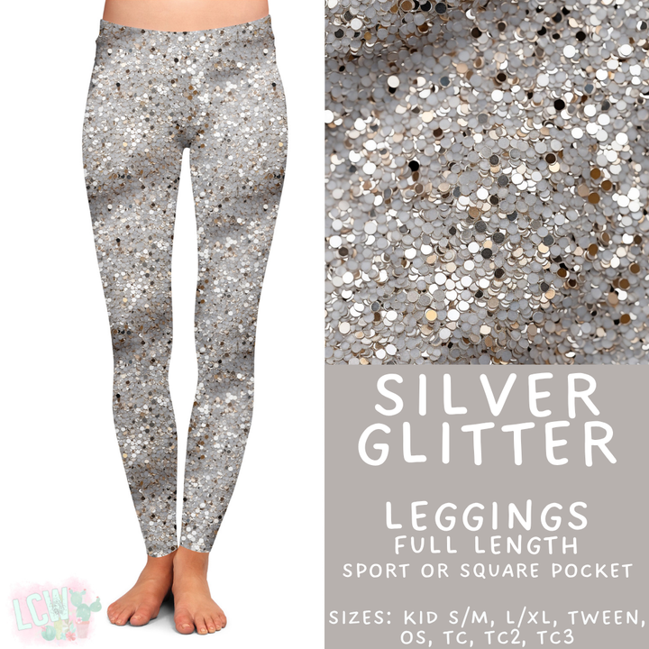 Batch #446 - New Year's Eve 2 - Closes 11/5 - ETA mid Dec - Silver Glitter Full Length Leggings