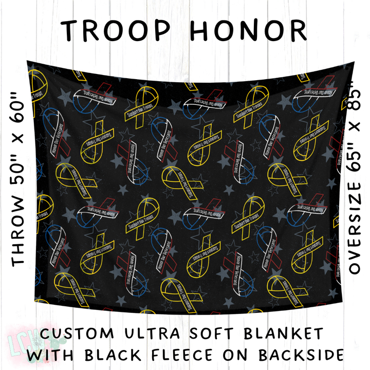 Batch #414 - Military 2 Collection - Closes 9/17 - ETA early Nov - Troop Honor Blanket