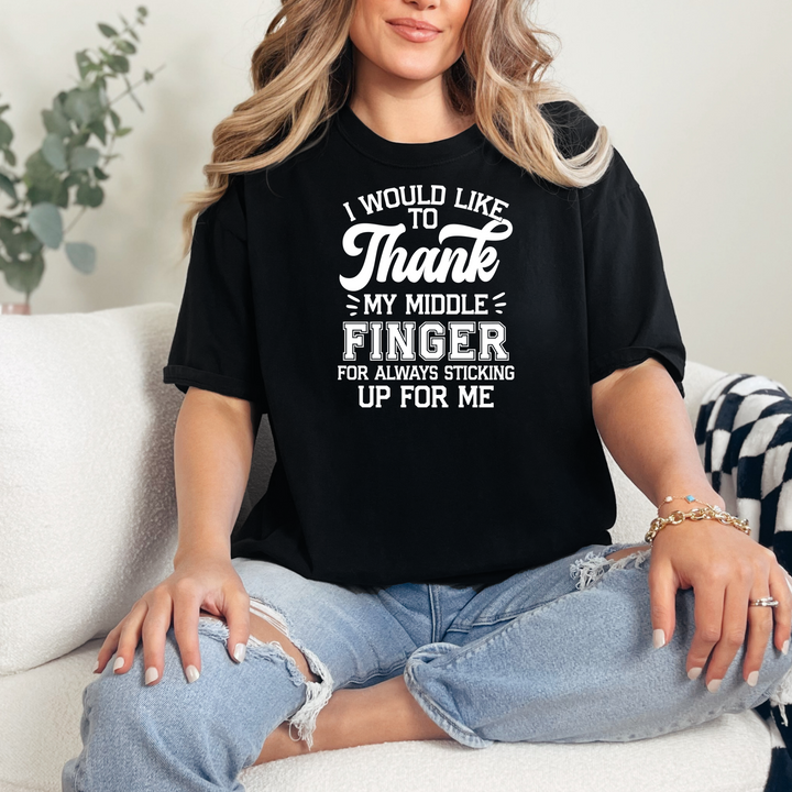 Thank My Middle Finger Graphic Tee